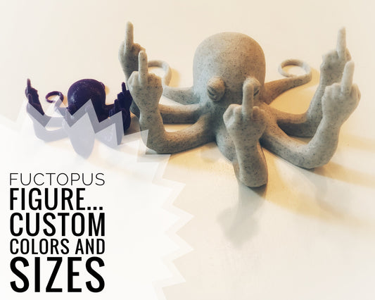 Fuctopus (Rude Octopus) - pretty subtle <wink> 3D printed figure giving the finger(s).